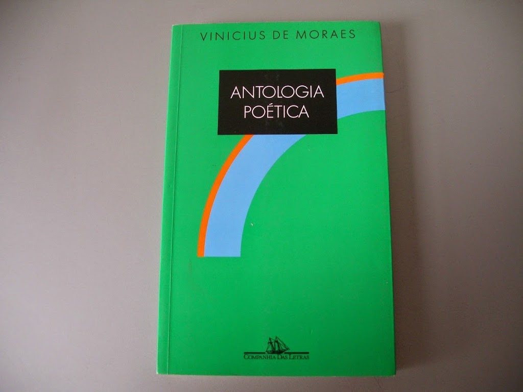 Antologia poética Vinícius de Moraes livro Verdades de um Ser